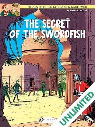 Blake & Mortimer Vol. 16: The Secret of the Sworfish Part 2
